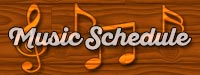 Music Schedule